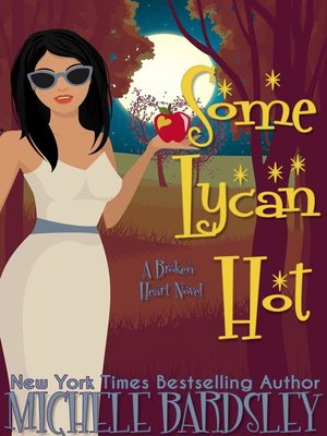 cover image of Some Lycan Hot